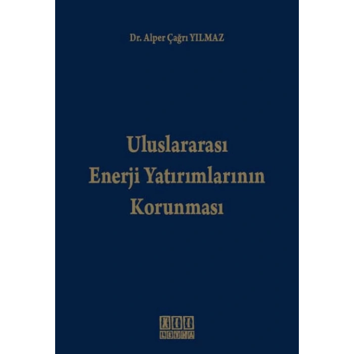 Uluslararası Enerji Yatırımlarının Korunması