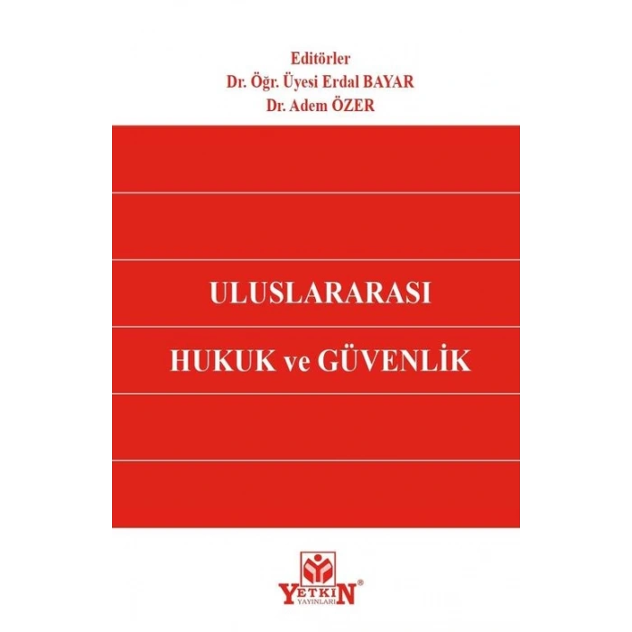 Uluslararası Hukuk ve Güvenlik