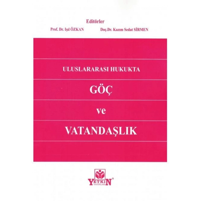 Uluslararası Hukukta Göç ve Vatandaşlık