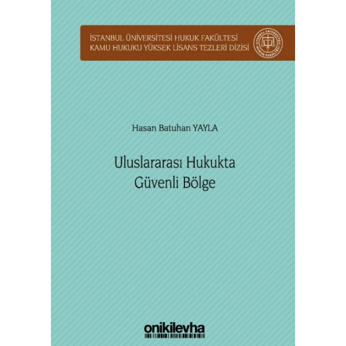 Uluslararası Hukukta Güvenli Bölge