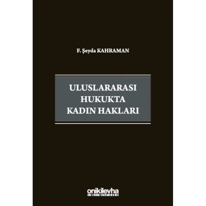 Uluslararası Hukukta Kadın Hakları