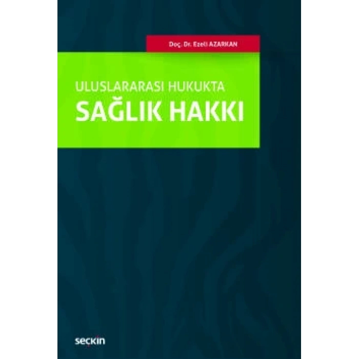 Uluslararası HukuktaSağlık Hakkı