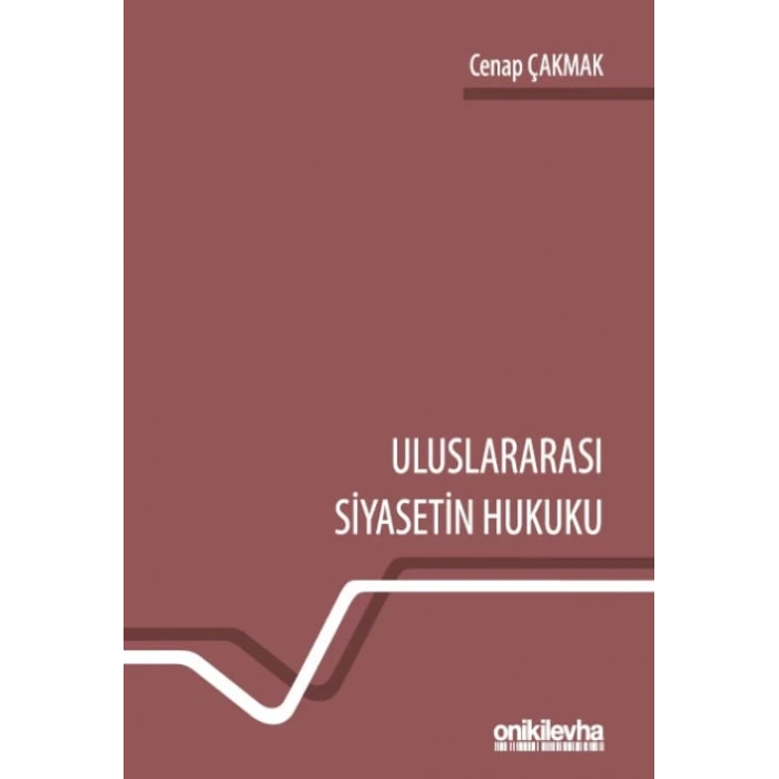 Uluslararası Siyasetin Hukuku