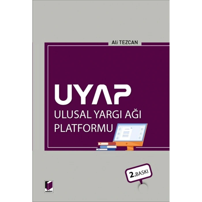 Uyap (Ulusal Yargı Ağı Platformu)