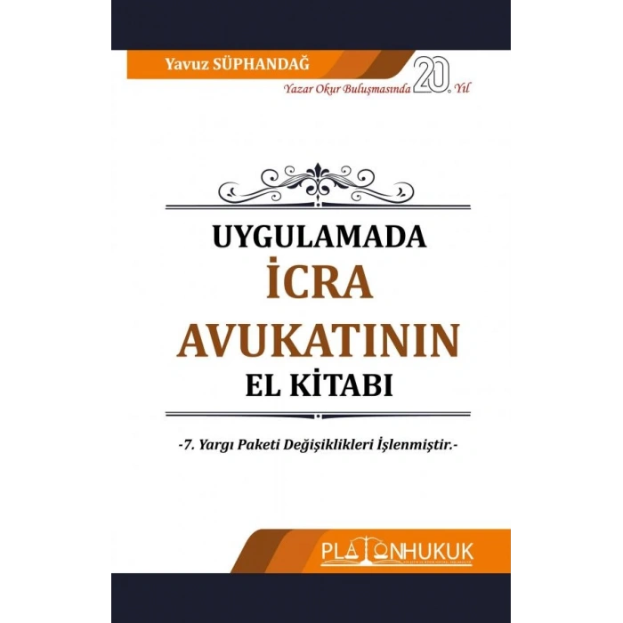 UYGULAMADA İCRA AVUKATININ EL KİTABI