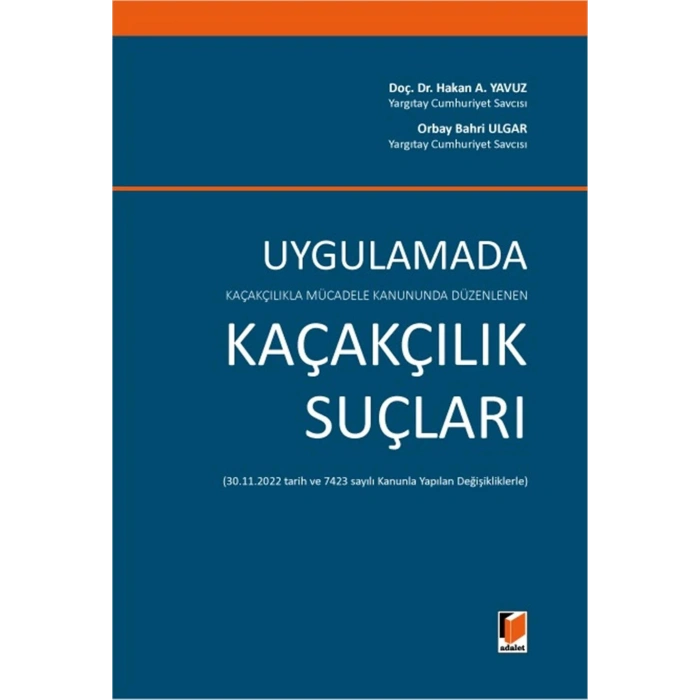 Uygulamada Kaçakçılık Suçları