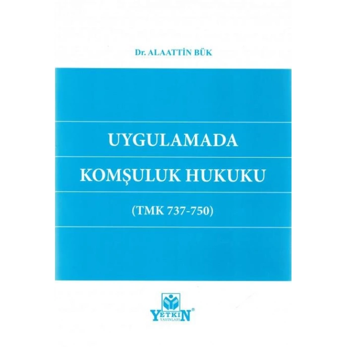 Uygulamada Komşuluk Hukuku