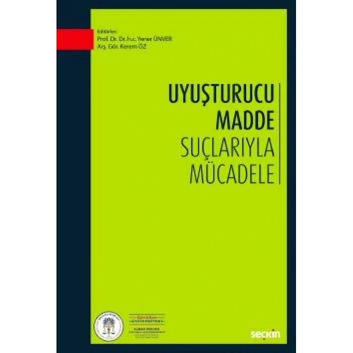 Uyuşturucu Madde Suçlarıyla Mücadele