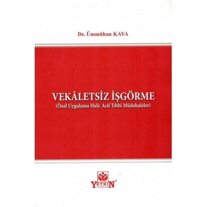 Vekaletsiz İşgörme