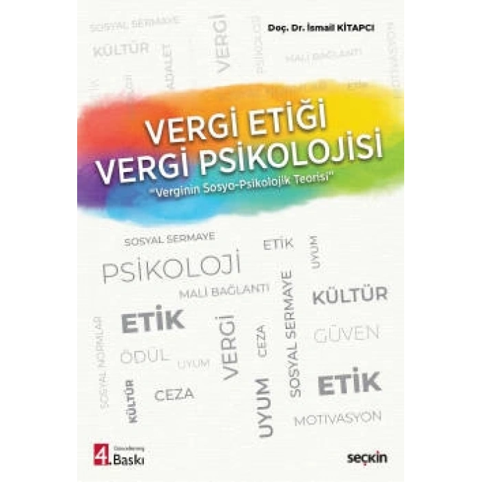 Vergi Etiği – Vergi Psikolojisi<br />Verginin Sosyo – Psikolojik Teorisi Verginin Sosyo – Psikolojik Teorisi