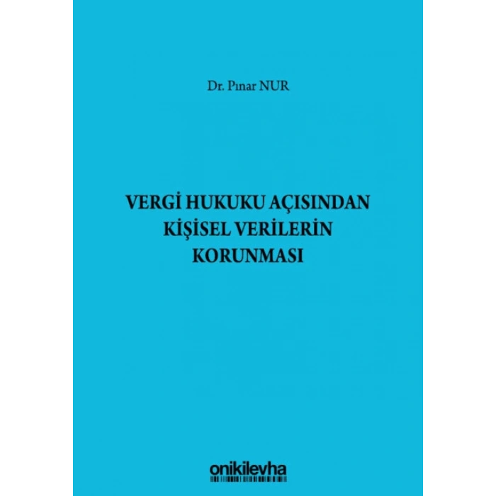 Vergi Hukuku Açısından Kişisel Verilerin Korunması