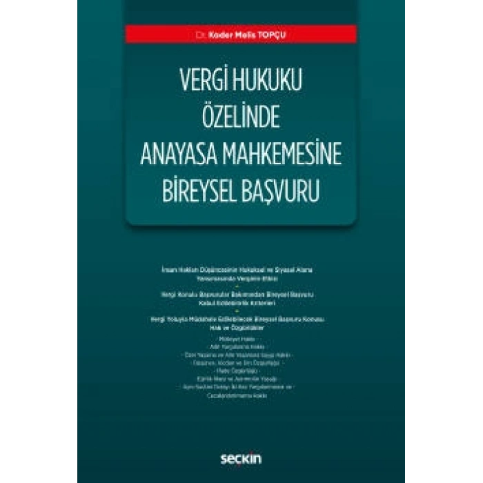 Vergi Hukuku Özelinde Anayasa Mahkemesine Bireysel Başvuru