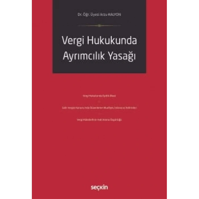 Vergi Hukukunda Ayrımcılık Yasağı