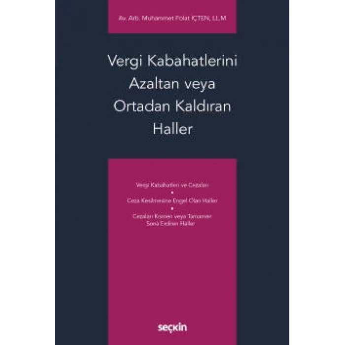 Vergi Kabahatlerini Azaltan veya Ortadan Kaldıran Haller