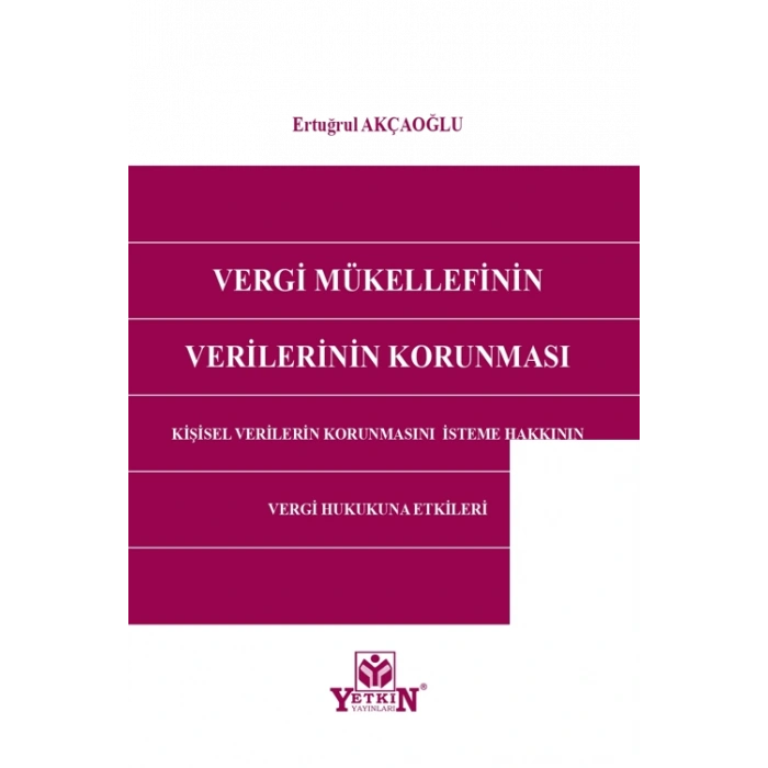 Vergi Mükellefinin Verilerinin Korunması