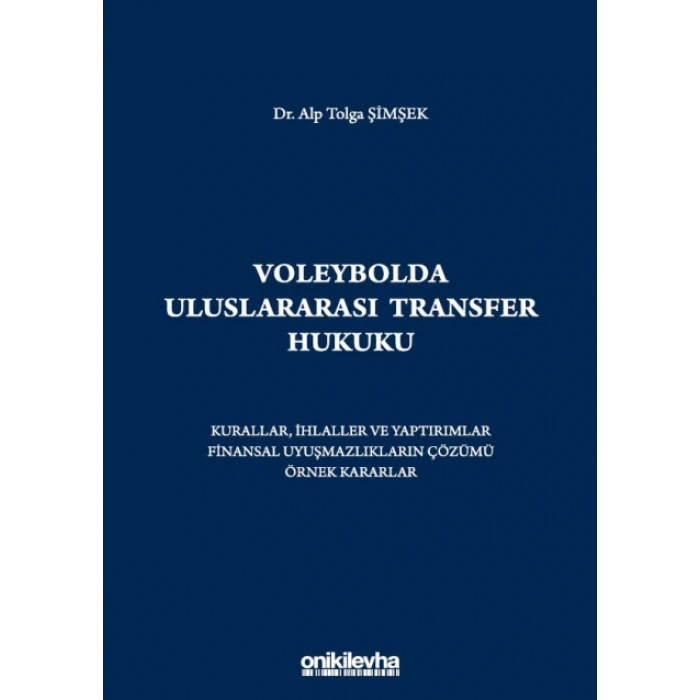 Voleybolda Uluslararası Transfer Hukuku