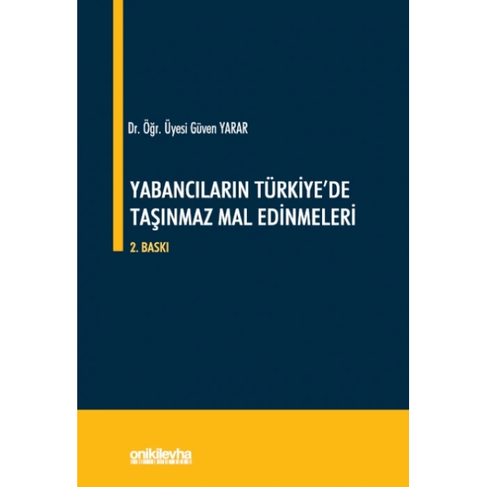 Yabancıların Türkiyede Taşınmaz Mal Edinmeleri