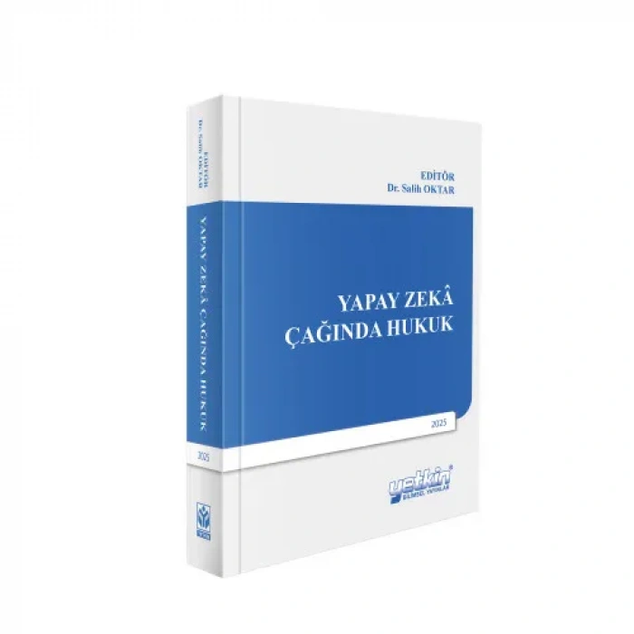 Yapay Zekâ Çağında Hukuk