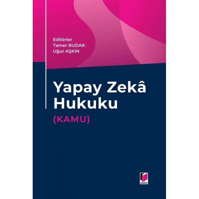Yapay Zeka Hukuku (Kamu)