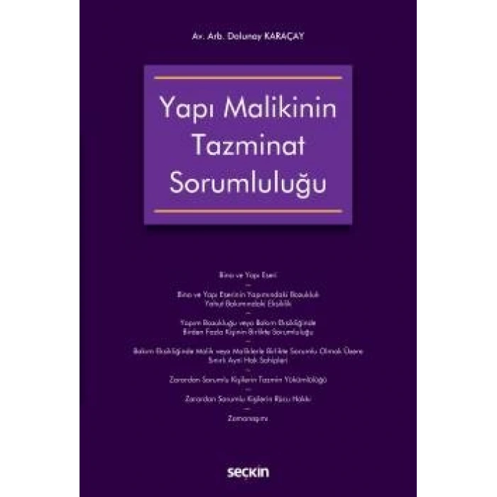 Yapı Malikinin Tazminat Sorumluluğu