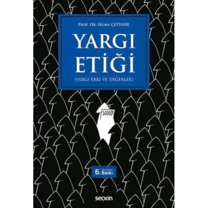 Yargı Etiği (Yargı Erki ve Değerler)