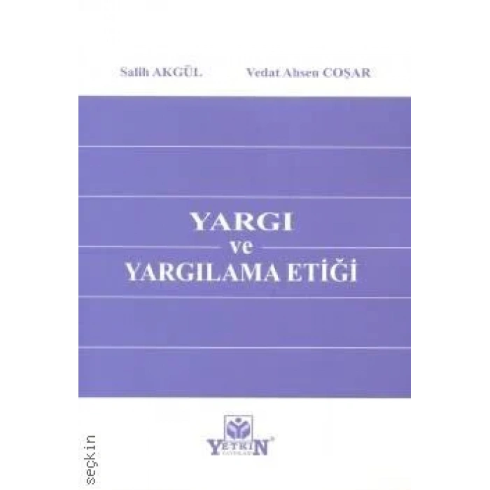 Yargı ve Yargılama Etiği