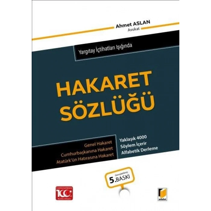 Yargıtay İçtihatları Işığında Hakaret Sözlüğü