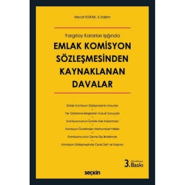 Yargıtay Kararları IşığındaEmlak Komisyon Sözleşmesinden <br />Kaynaklanan Davalar