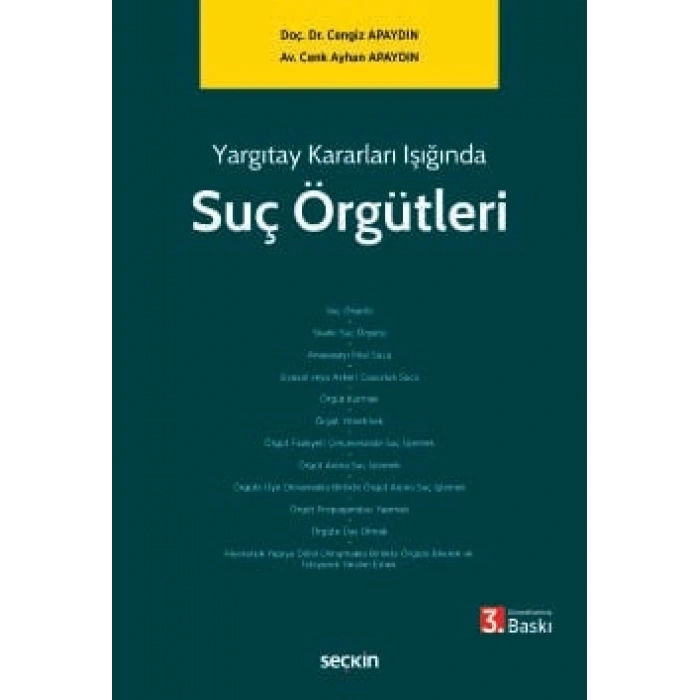 Yargıtay Kararları IşığındaSuç Örgütleri