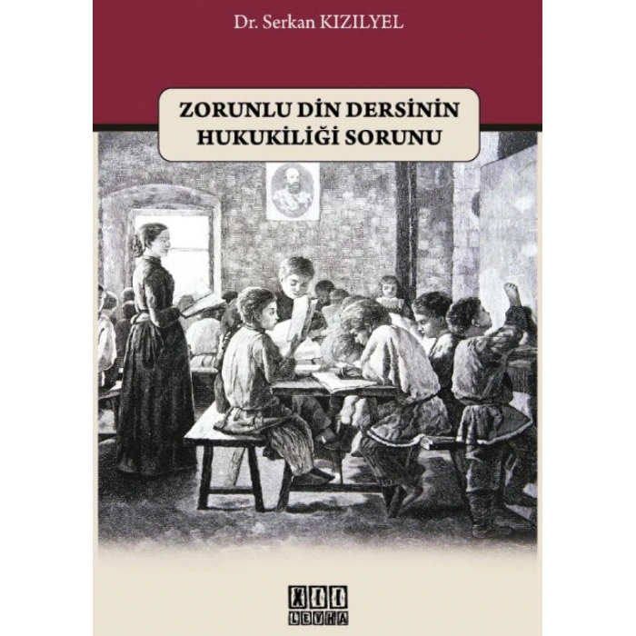 Zorunlu Din Dersinin Hukukiliği Sorunu