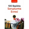 100 BaşlıktaSoruşturma Evresi