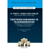 15. Türkiye - İsviçre Hukuk Günleri :Tüketicinin Korunması ve Telekomünikasyon