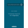 5510 Sayılı Kanun Kapsamında 4/1-A Sigortalılar