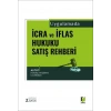 Uygulamada İcra ve İflas Hukuku Satış Rehberi