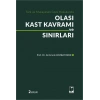 Olası Kast Kavramı ve Sınırları