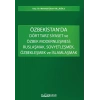 Özbekistanda Dört Tarz Siyaset ve Özbek Modernleşmesi Ruslaşmak, Sovyetleşmek, Özbekleşmek ve İslamlaşmak
