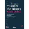 Ceza Hukuku Genel Hükümler Pratik Çalışma Kitabı