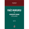 Faiz Hukuku ve Munzam Zarar Uygulaması