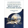 Anonim Ortaklıkta Bilgi Alma ve İnceleme Hakkı
