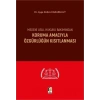 Medeni Usul Hukuku Bakımından Koruma Amacıyla Özgürlüğün Kısıtlanması
