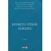 Kıymetli Evrak Hukuku (Fakülteler İçin)