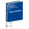 Toplu İş Hukuku