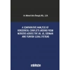 A Comparative Analysis of Horizontal Conflicts Arising From Mergers Across the UK, US, German and Turkish Legal Systems