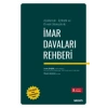 Açıklamalı – İçtihatlı ve Örnek Dilekçelerleİmar Davaları Rehberi