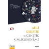 Adli Genetik ve Genetik Kimliklendirme