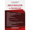 Adli Kolluk ve İşlemleri