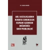 Akıl Hastalıklarının Hukukta Sorumluluk Kavramı Açısından Doğurduğu Sınır Problemleri