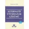 Alternatif Uyuşmazlık Çözümü
