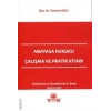 Anayasa Hukuku Çalışma ve Pratik Kitabı