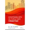 Apartman, Site ve Toplu Yapı Yönetimi